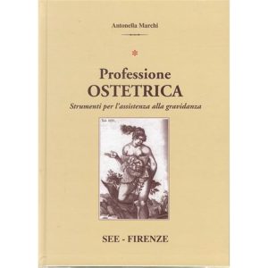 PROFESSIONE OSTETRICA - I Strumenti per l'assistenza alla gravidanza